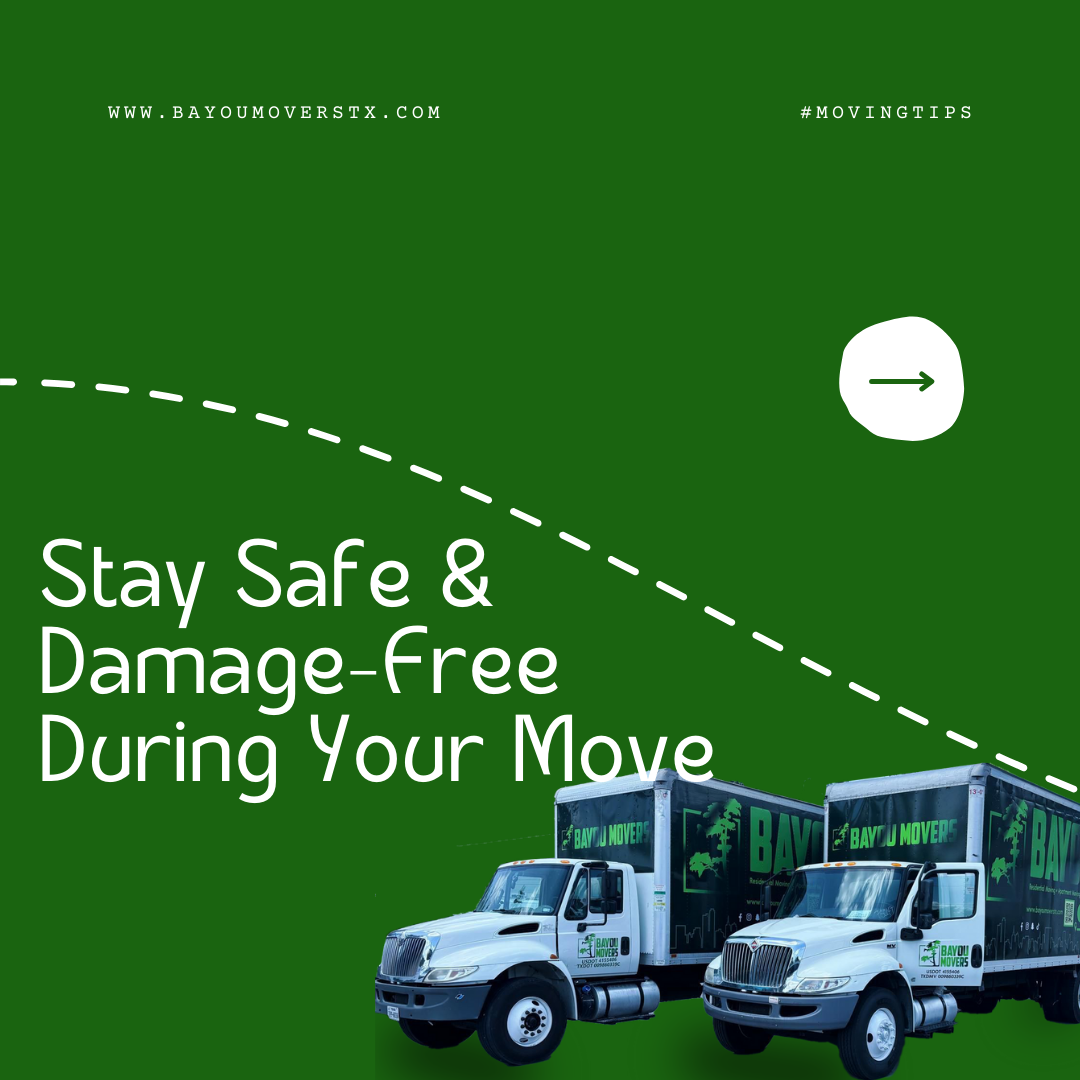 How To Stay Safe and Damage-free During Moves